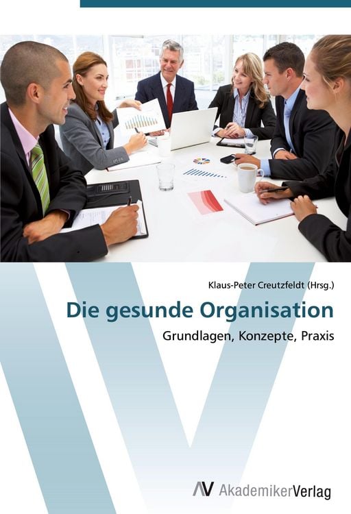 Produktbild: Die gesunde Organisation