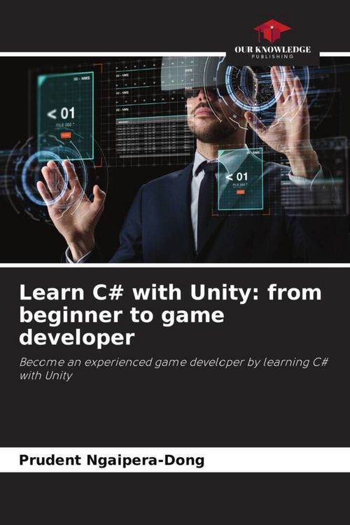 Produktbild: Learn C# with Unity: from beginner to game developer