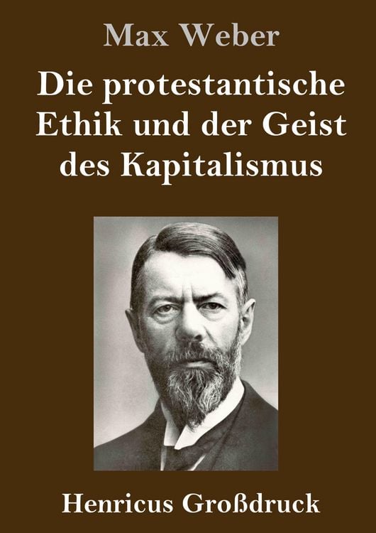 Produktbild: Die protestantische Ethik und der Geist des Kapitalismus (Gro&szlig;druck)