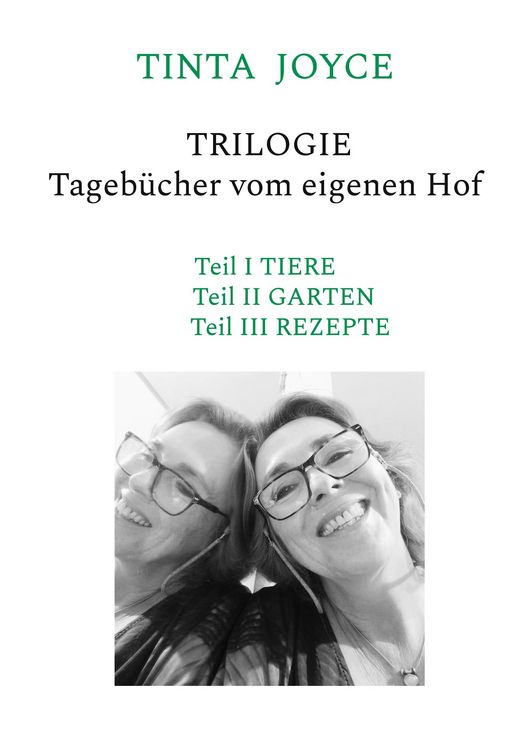 Produktbild: TINTA JOYCE - TRILOGIE - Tageb&uuml;cher von einem Hof