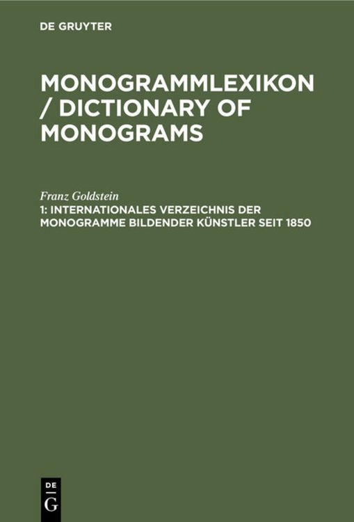 Produktbild: Internationales Verzeichnis der Monogramme bildender K&uuml;nstler seit 1850