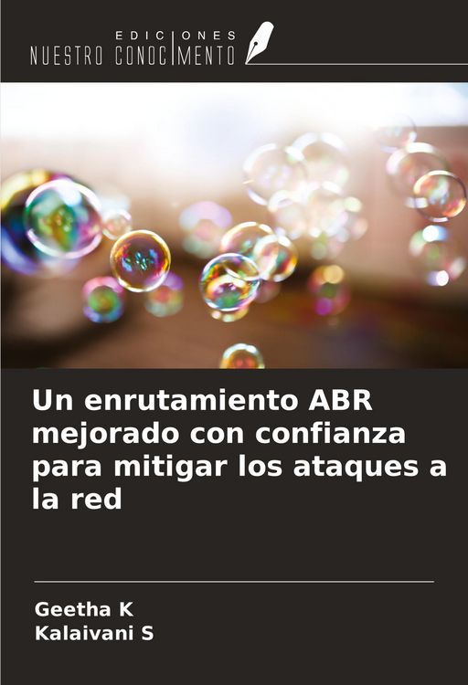 Produktbild: Un enrutamiento ABR mejorado con confianza para mitigar los ataques a la red