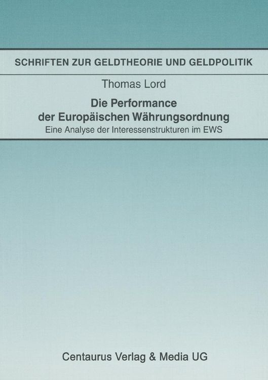 Produktbild: Die Performance der Europ&auml;ischen W&auml;hrungsordnung
