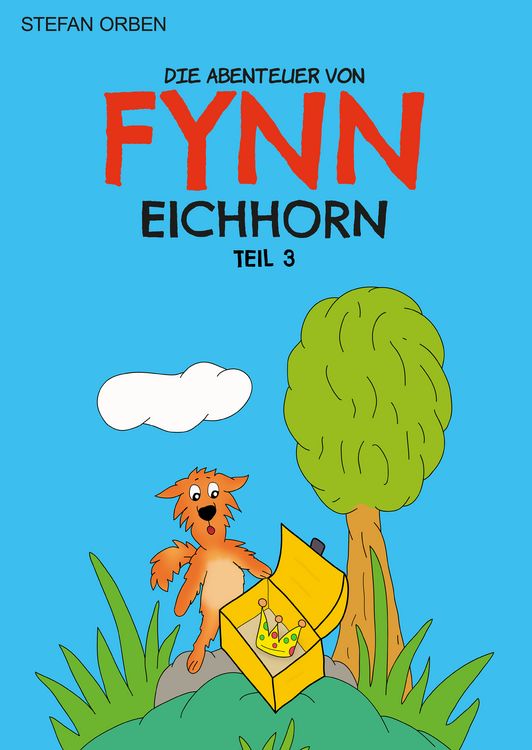 Produktbild: Die Abenteuer von Fynn Eichhorn Teil 3