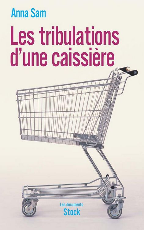 Produktbild: Les tribulations d'une caissi&egrave;re
