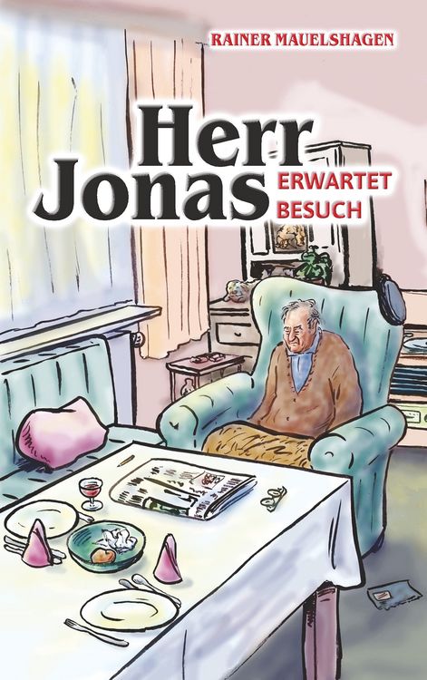 Produktbild: Herr Jonas erwartet Besuch