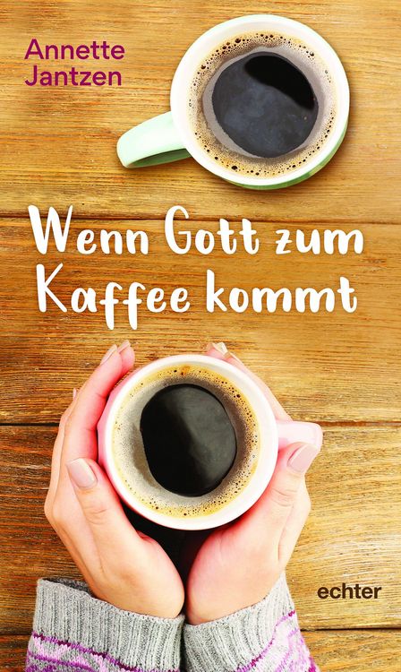 Produktbild: Wenn Gott zum Kaffee kommt