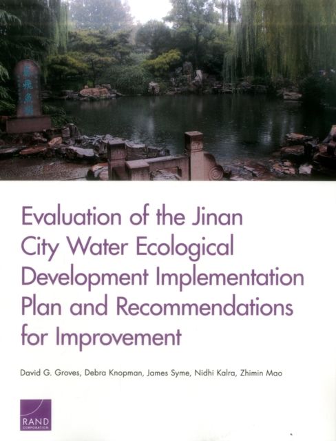 Produktbild: Evaluation of the Jinan City Water Ecological Development Implementation Plan and Recommendations for Improvement