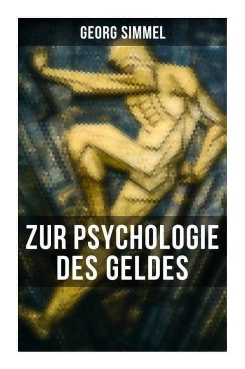Produktbild: Georg Simmel: Zur Psychologie des Geldes