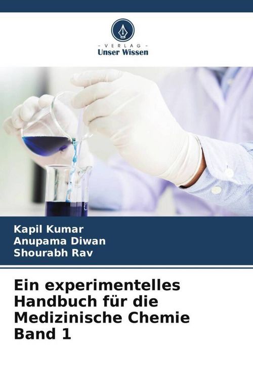 Produktbild: Ein experimentelles Handbuch f&uuml;r die Medizinische Chemie Band 1