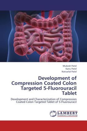 Produktbild: Patel, M: Development of Compression Coated Colon Targeted 5