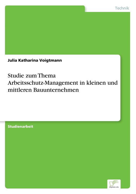 Produktbild: Studie zum Thema Arbeitsschutz-Management in kleinen und mittleren Bauunternehmen