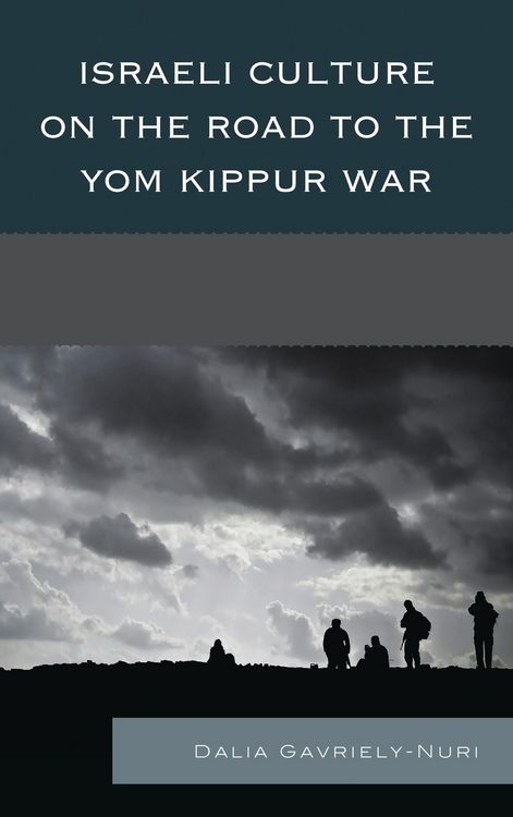 Produktbild: Israeli Culture on the Road to the Yom Kippur War