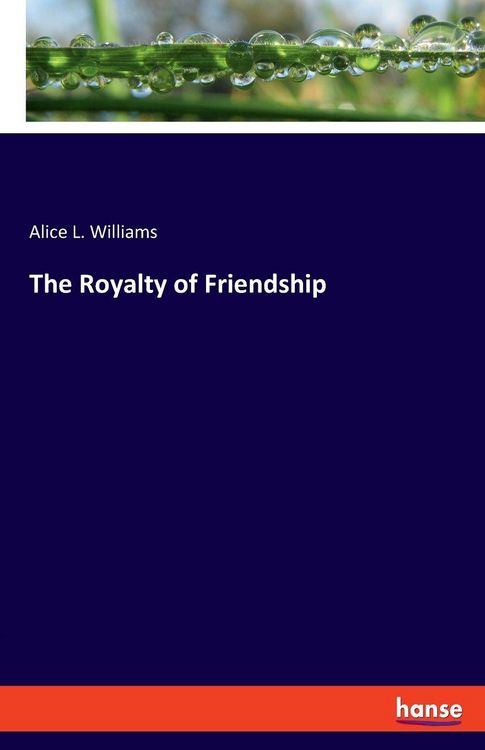 Produktbild: The Royalty of Friendship