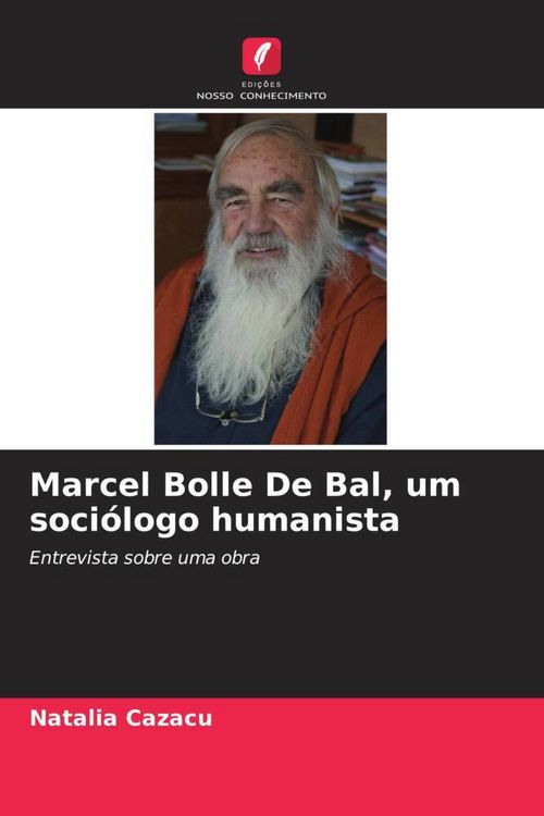 Produktbild: Marcel Bolle De Bal, um soci&oacute;logo humanista