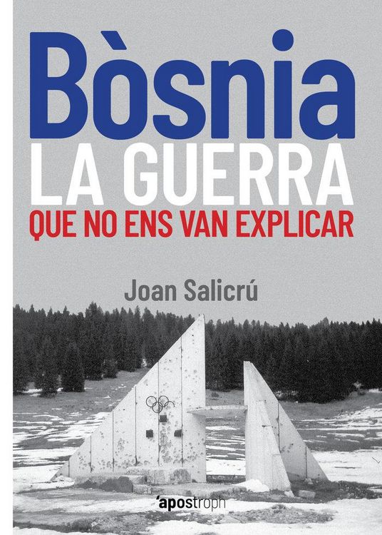 Produktbild: B&ograve;snia, la guerra que no ens van explicar
