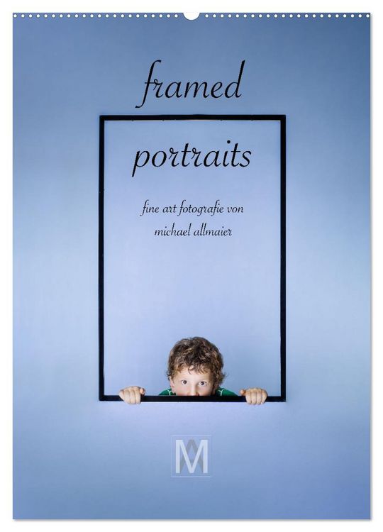 Produktbild: framed portraits - fine art Fotografie von Michael Allmaier (Wandkalender 2026 DIN A2 hoch), CALVENDO Monatskalender