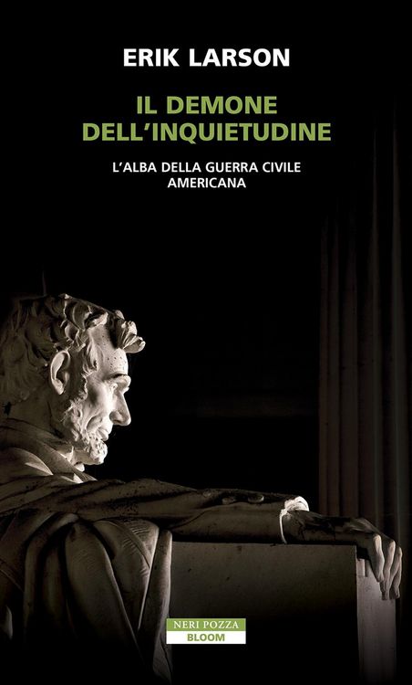 Produktbild: Il demone dell'inquietudine. L'alba della guerra civile americana