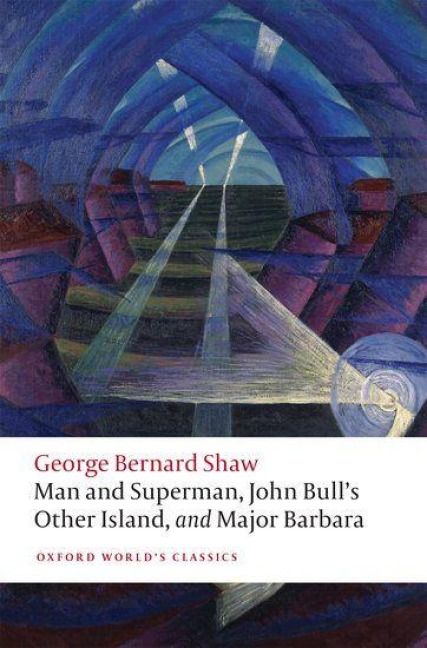 Produktbild: Man and Superman, John Bull's Other Island, and Major Barbara