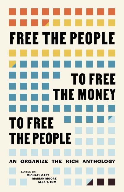 Produktbild: Free the People to Free the Money to Free the People