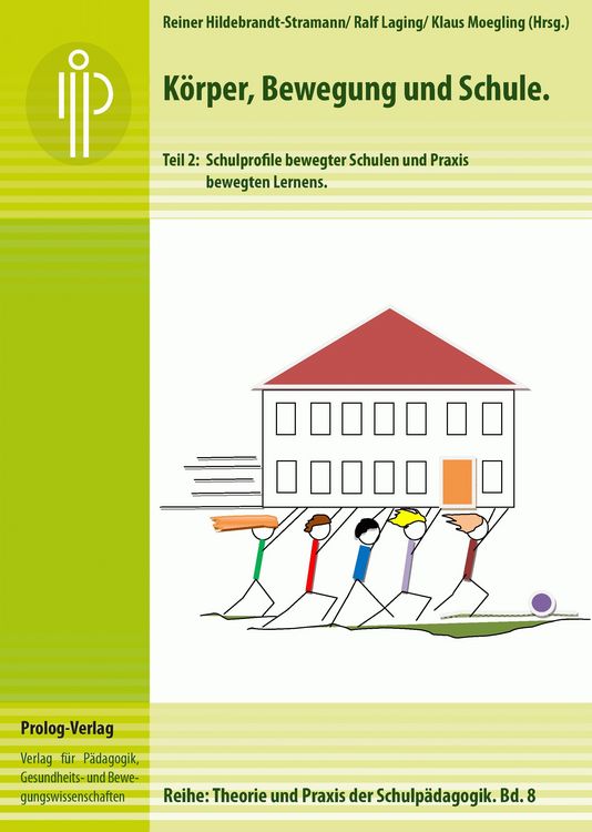 Produktbild: K&ouml;rper, Bewegung und Schule. Teil 2
