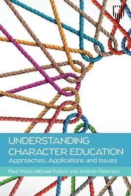 Produktbild: Understanding Character Education: Approaches, Applications and Issues
