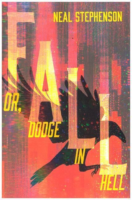 Produktbild: Stephenson, N: Fall or, Dodge in Hell