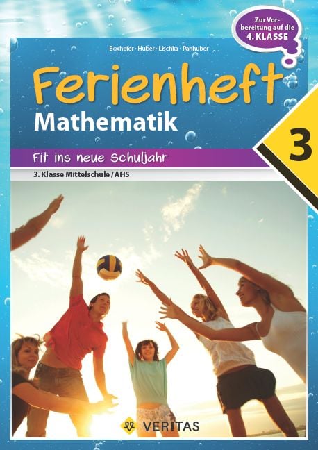 Produktbild: Mathematik Ferienheft AHS / NMS: 3. Klasse - Fit ins neue Schuljahr