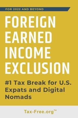 Produktbild: FOREIGN EARNED INCOME EXCLUSION - #1 Tax Break for US Expats and Digital Nomads
