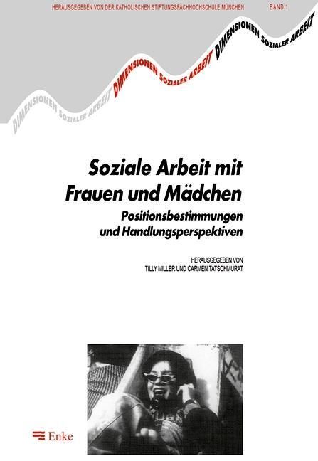 Produktbild: Soziale Arbeit mit Frauen und M&auml;dchen
