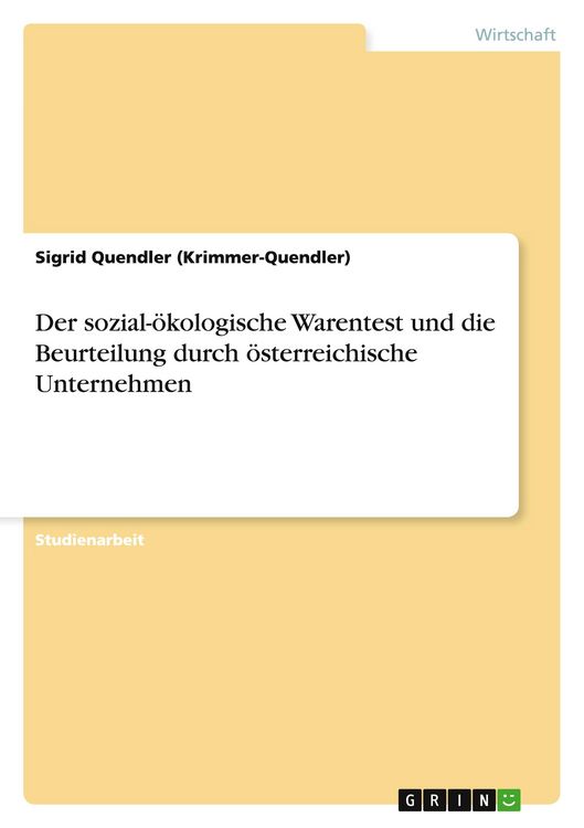 Produktbild: Der sozial-&ouml;kologische Warentest und die Beurteilung durch &ouml;sterreichische Unternehmen