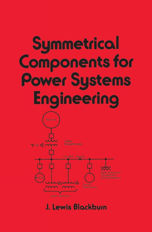 Produktbild: Symmetrical Components for Power Systems Engineering
