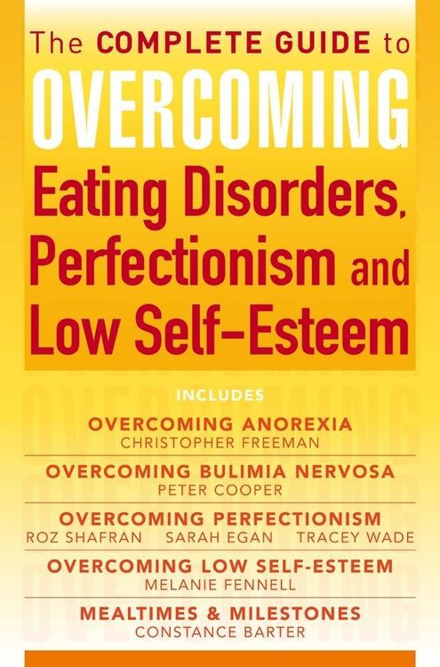 Produktbild: The Complete Guide to Overcoming Eating Disorders, Perfectionism and Low Self-Esteem (ebook bundle)