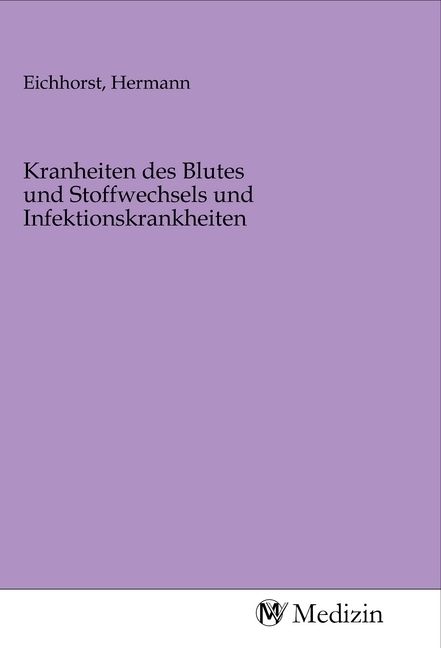Produktbild: Kranheiten des Blutes und Stoffwechsels und Infektionskrankheiten