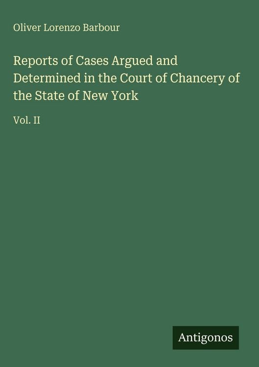 Produktbild: Reports of Cases Argued and Determined in the Court of Chancery of the State of New York