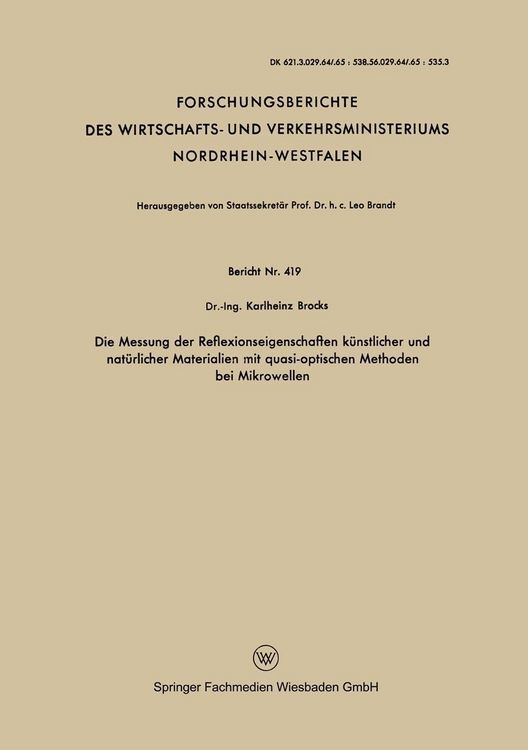 Produktbild: Die Messung der Reflexionseigenschaften k&uuml;nstlicher und nat&uuml;rlicher Materialien mit quasi-optischen Methoden bei Mikrowellen