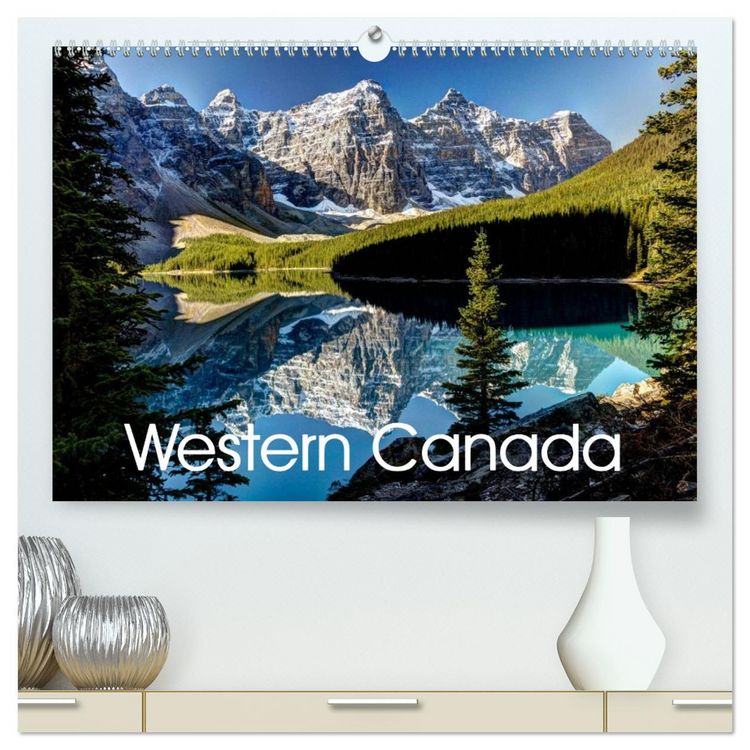Produktbild: Western Canada (High Quality Premium Wall Calendar 2026 DIN A2 landscape),CALVENDO 12 Month Wall Calendar