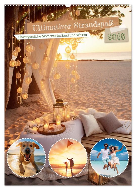 Produktbild: Ultimativer Strandspa&szlig; (Wandkalender 2026 DIN A2 hoch), CALVENDO Monatskalender