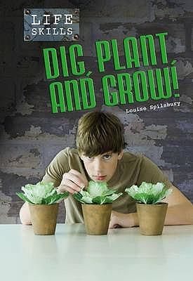 Produktbild: Dig, Plant, and Grow!. Louise Spilsbury