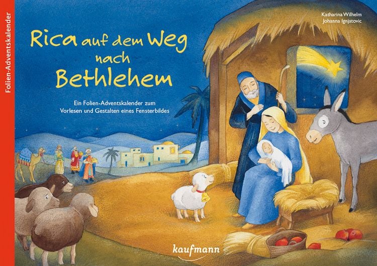 Produktbild: Rica auf dem Weg nach Bethlehem. Ein Folien-Adventskalender zum Vorlesen und Gestalten eines Fensterbildes