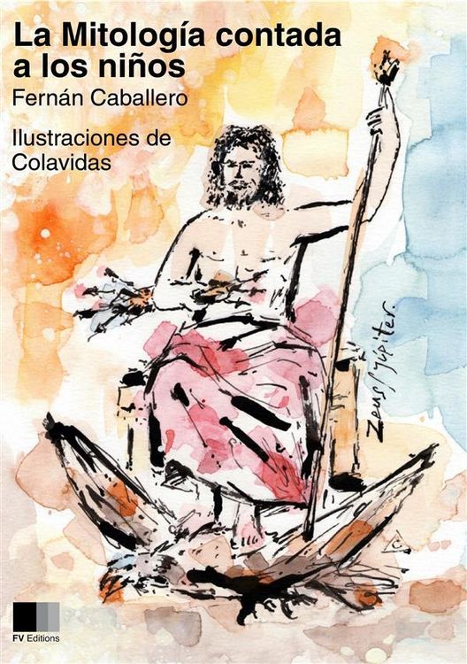 Produktbild: La Mitolog&iacute;a contada a los ni&ntilde;os