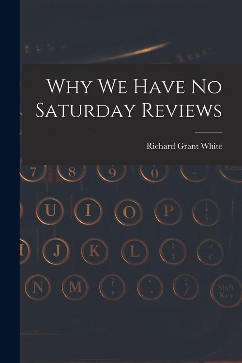 Produktbild: Why We Have No Saturday Reviews