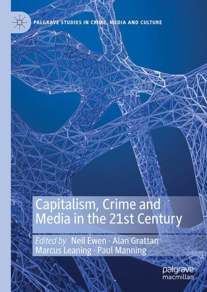 Produktbild: Capitalism, Crime and Media in the 21st Century