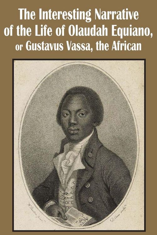 Produktbild: The Interesting Narrative of the Life of Olaudah Equiano, or Gustavus Vassa, the African