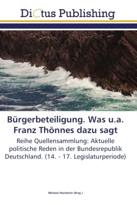 Produktbild: B&uuml;rgerbeteiligung. Was u.a. Franz Th&ouml;nnes dazu sagt