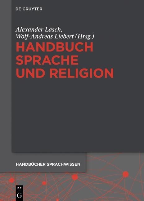 Bild vom Artikel Handbuch Sprache und Religion vom Autor Alexander Lasch