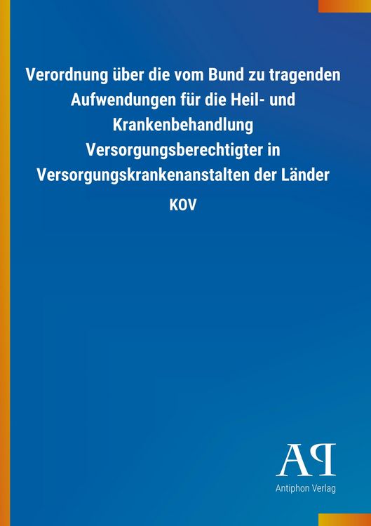 Produktbild: Verordnung &uuml;ber die vom Bund zu tragenden Aufwendungen f&uuml;r d