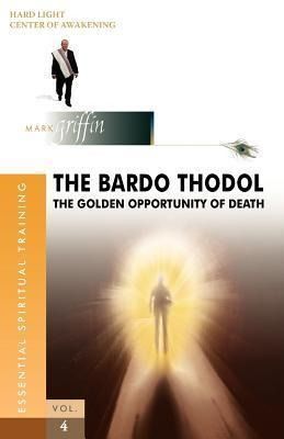 Produktbild: The Bardo Thodol - A Golden Opportunity