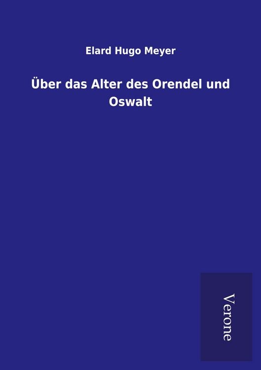 Produktbild: &Uuml;ber das Alter des Orendel und Oswalt