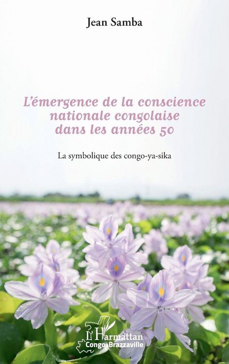 Produktbild: L'&eacute;mergence de la conscience nationale congolaise dans les ann&eacute;es 50